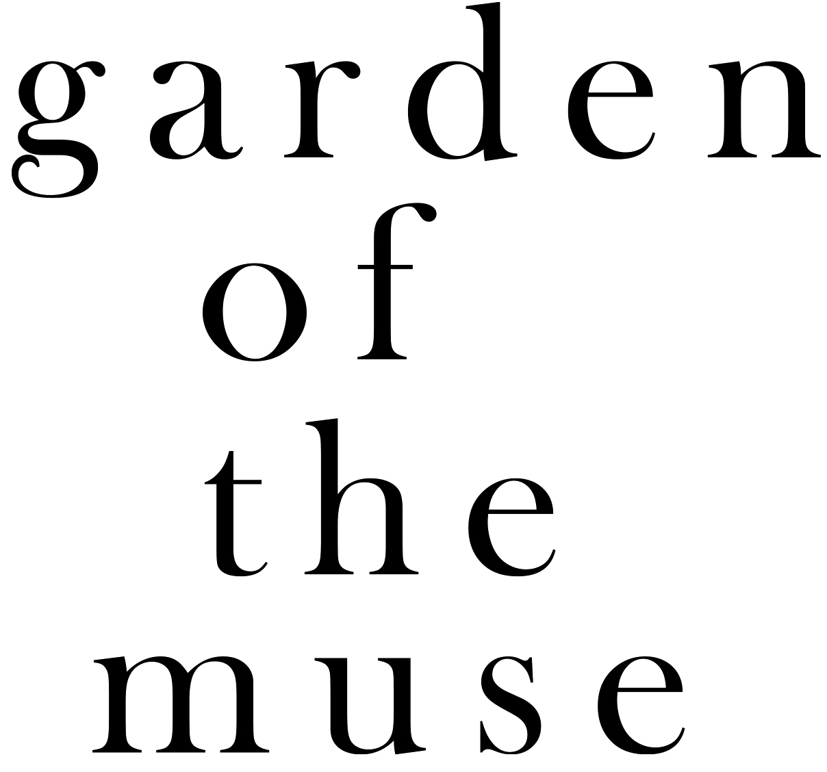 GARDEN OF THE MUSE